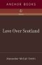 [44 Scotland Street 03] • Love Over Scotland